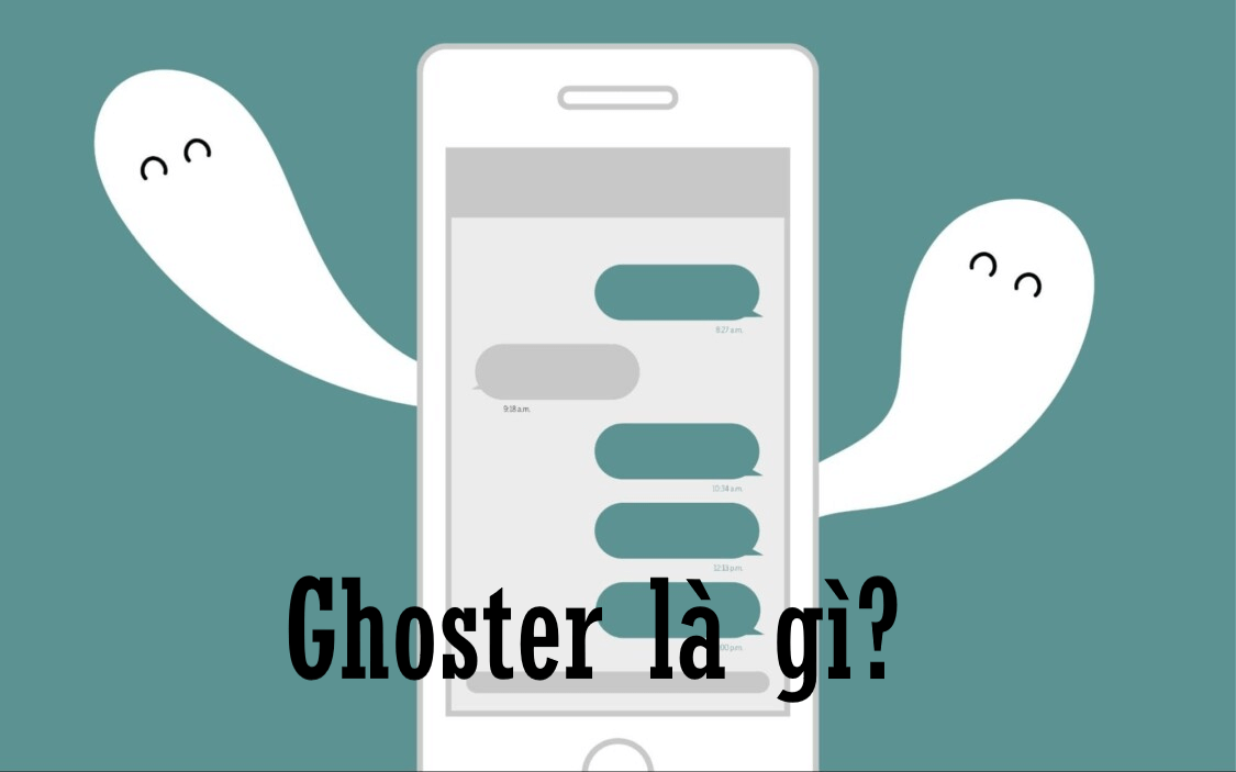 Ghoster là gì?