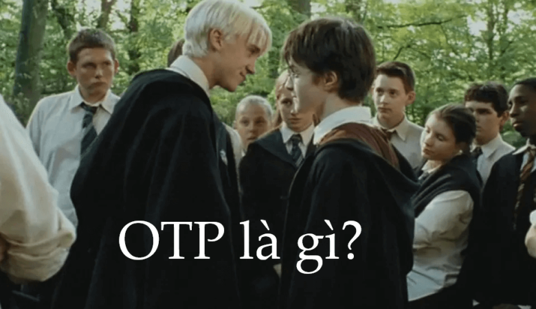 OTP là gì?