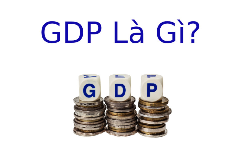 GDP là gì?